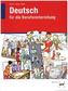Deutsch für die Berufsvorbereitung