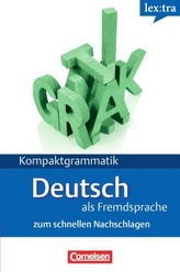 lex:tra Kompaktgrammatik Deutsch als Fremdsprache zum schnellen Nachschlagen