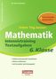 Jeden Tag besser - Mathematik, Intensivtraining Textaufgaben, 6. Klasse