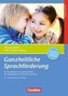 Ganzheitliche Sprachförderung, m. CD-ROM