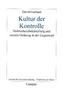 Kultur der Kontrolle
