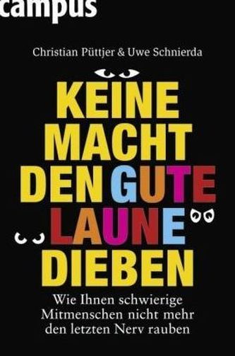 Keine Macht den Gute-Laune-Dieben