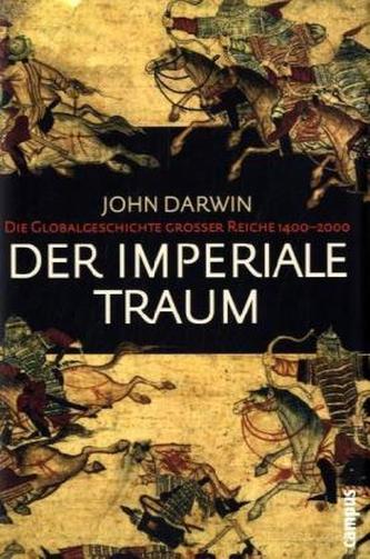 Der imperiale Traum