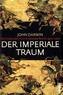 Der imperiale Traum