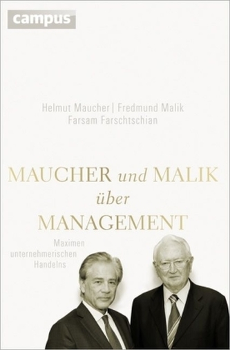Maucher und Malik über Management