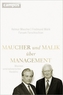 Maucher und Malik über Management