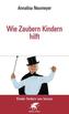 Wie Zaubern Kindern hilft