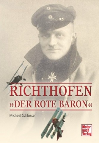 Richthofen - 'Der rote Baron'