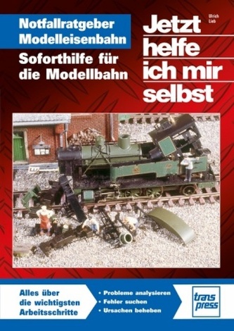 Notfallratgeber Modelleisenbahn