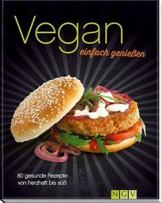 Vegan einfach genießen