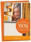 1976 - Ein ganz besonderer Jahrgang