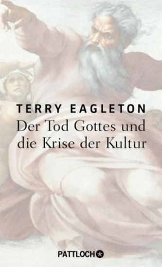 Der Tod Gottes und die Krise der Kultur
