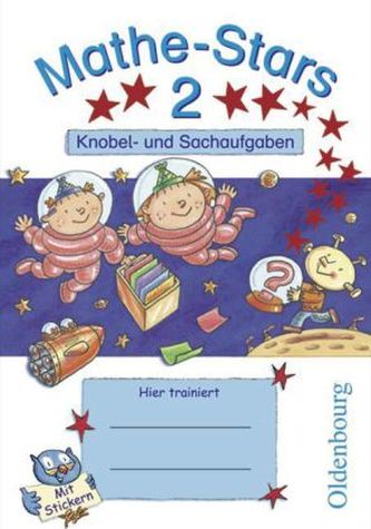 2. Schuljahr: Knobel- und Sachaufgaben