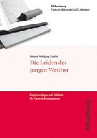 Johann Wolfgang Goethe 'Die Leiden des jungen Werther'
