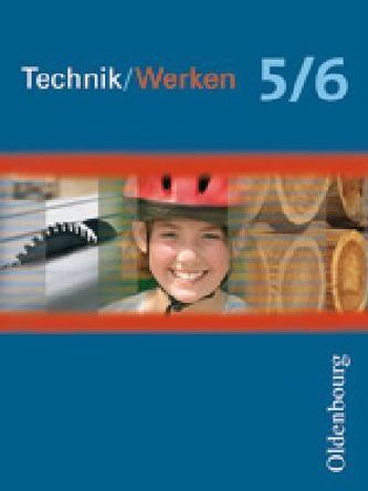Technik/Werken 5/6, Ausgabe Sachsen-Anhalt und Thüringen