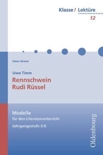 Uwe Timm 'Rennschwein Rudi Rüssel'