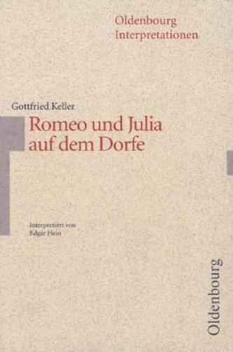Gottfried Keller 'Romeo und Julia auf dem Dorfe'