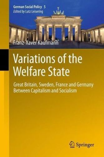 Variations of the Welfare State. Vol.1