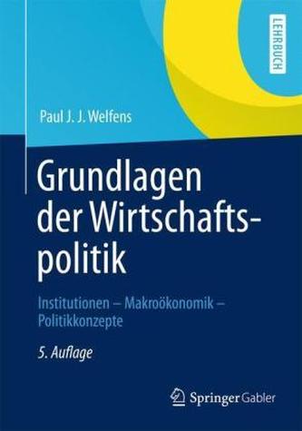 Grundlagen der Wirtschaftspolitik