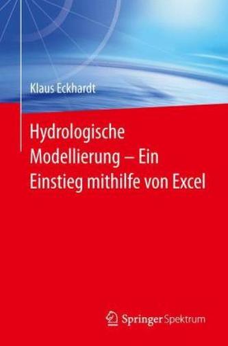 Hydrologische Modellierung - Ein Einstieg mithilfe von Excel