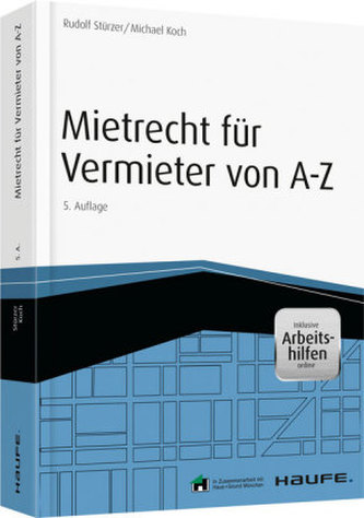 Mietrecht für Vermieter von A-Z