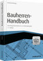 Bauherren-Handbuch - Mit Arbeitshilfen online