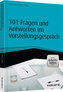 101 Fragen und Antworten im Vorstellungsgespräch