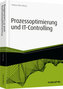 Prozessoptimierung und IT-Controlling