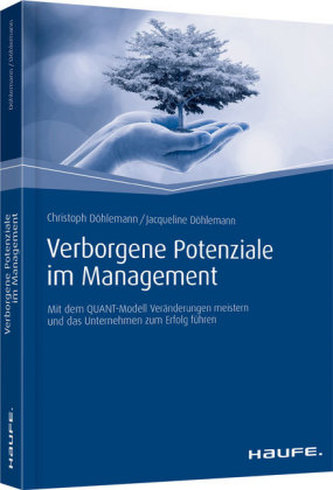 Verborgene Potenziale im Management
