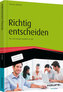 Richtig entscheiden