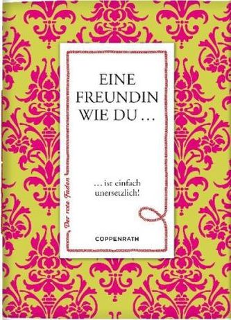 Eine Freundin wie du . . .