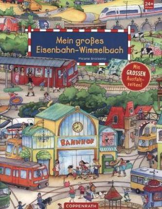 Mein großes Eisenbahn-Wimmelbuch