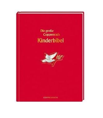 Die große Coppenrath Kinderbibel, Geschenkausgabe