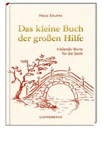 Das kleine Buch der großen Hilfe