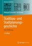 Stadtbau- und Stadtplanungsgeschichte