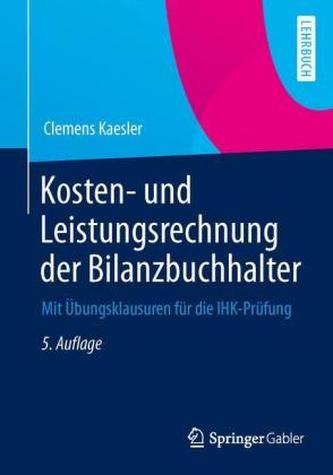 Kosten- und Leistungsrechnung der Bilanzbuchhalter