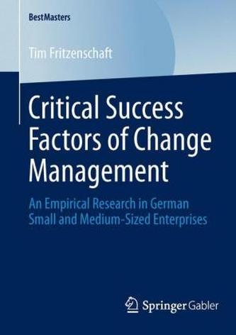 Critical Success Factors of Change Management