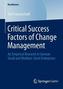 Critical Success Factors of Change Management