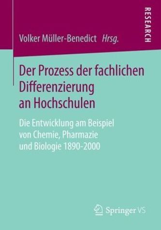 Der Prozess der fachlichen Differenzierung an Hochschulen