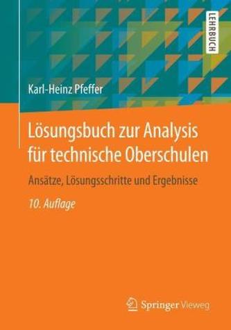 Lösungsbuch zur Analysis für technische Oberschulen