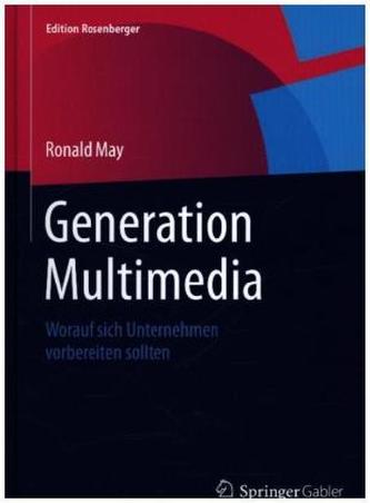 Generation Multimedia