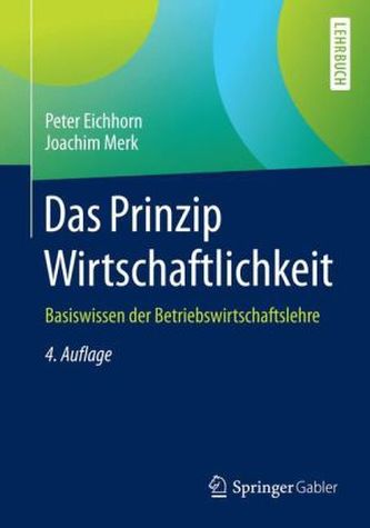 Das Prinzip Wirtschaftlichkeit