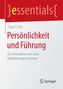 Persönlichkeit und Führung