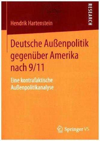 Deutsche Außenpolitik gegenüber Amerika nach 9/11