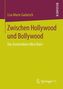 Zwischen Hollywood und Bollywood