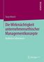 Die Wirkmächtigkeit unternehmensethischer Managementkonzepte