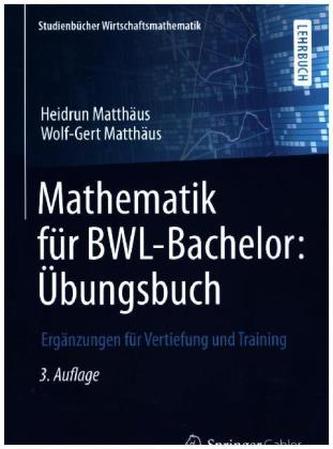 Mathematik für BWL-Bachelor, Übungsbuch