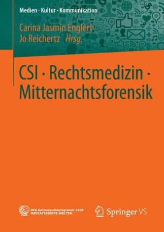 CSI - Rechtsmedizin - Mitternachtsforensik