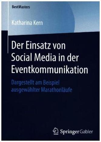 Der Einsatz von Social Media in der Eventkommunikation