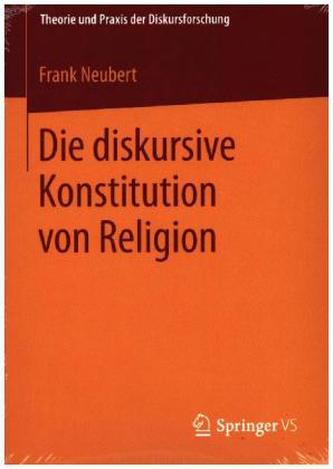 Die diskursive Konstitution von Religion